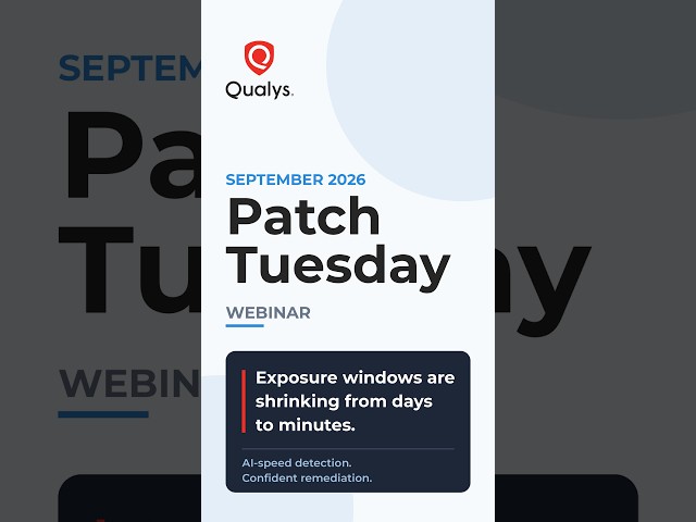 September 2026 Patch Tuesday Short Video | Qualys