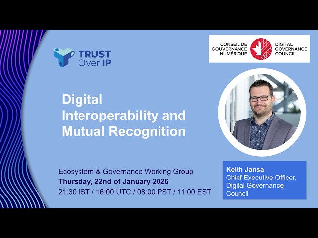 Digital Interoperability and Mutual Recognition