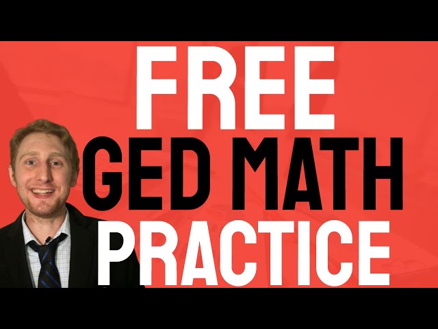 Quick FREE GED Math Practice Test | Made Easy! Part 1
