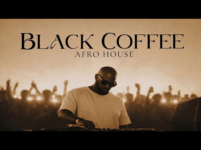 Afro House 2026 Mix | Deep Melodic Set 🎧 | Black Coffee Style ☕️