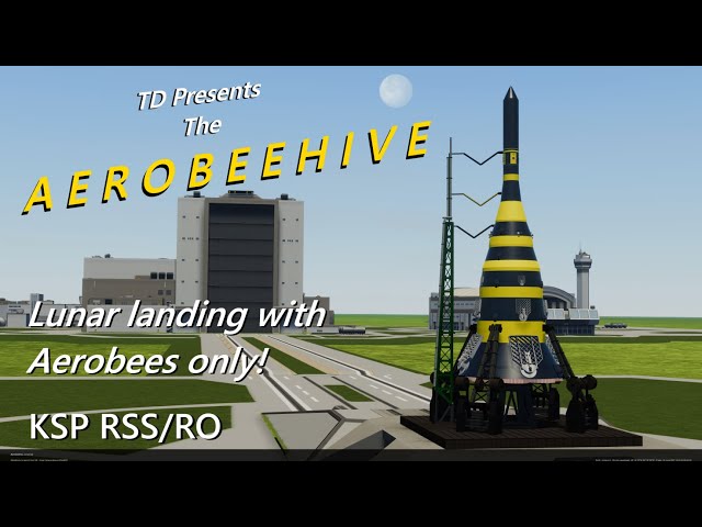 THE AEROBEEHIVE - Aerobees only to Lunar landing... why not? [KSP RSS/RO]