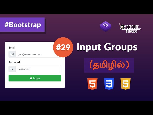 #29 - Bootstrap Input Groups - (தமிழில்) (Tamil) | Bootstrap Course  | Web Design