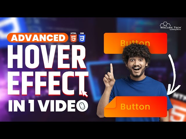 Make Button Hover Effect Using HTML and CSS in 9 Minutes | FULL TUTORIAL