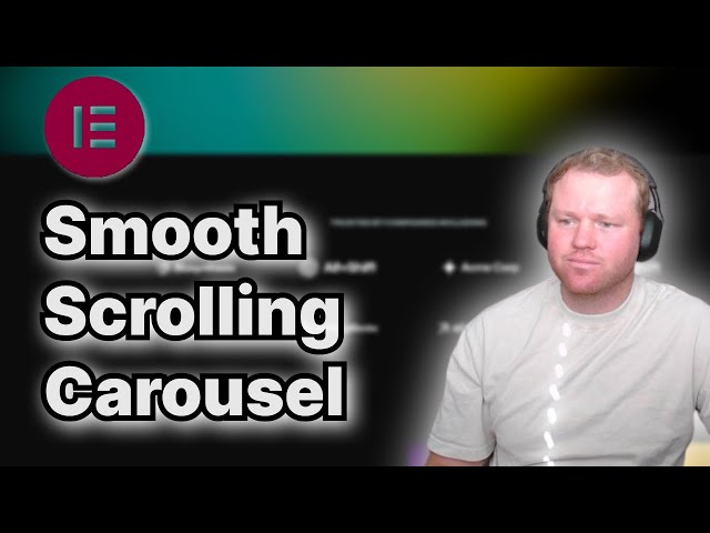 Create a Smooth Scrolling Elementor Image Carousel