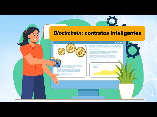 Blockchain contratos inteligentes