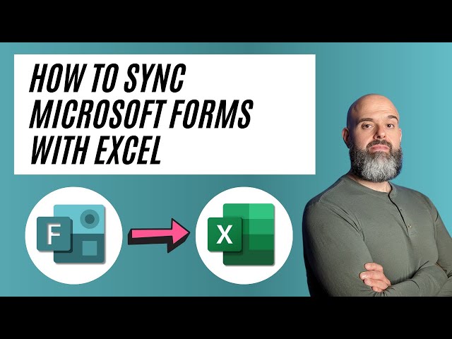 How To Sync Microsoft Forms with Excel