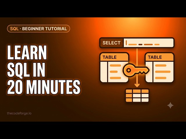 SQL Tutorial for Beginners — Learn SQL in 20 Minutes