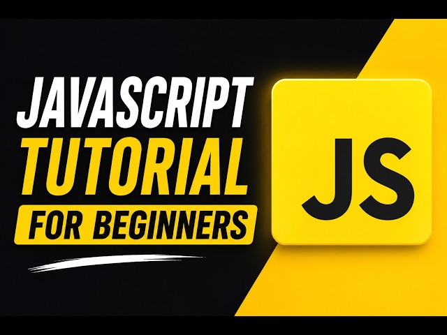JavaScript Tutorial for Beginners | Learn JavaScript Step by Step