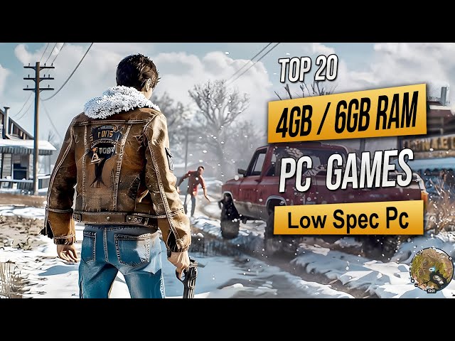 Top 20 Best Low Spec Pc Games For (4GB RAM / 6GB RAM / 2GB VRAM) 2025