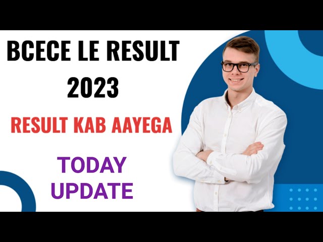 BCECE LE RESULT 2023 || SCORE CARD AND CUT OFF MARKS  || MERIT LIST 2023