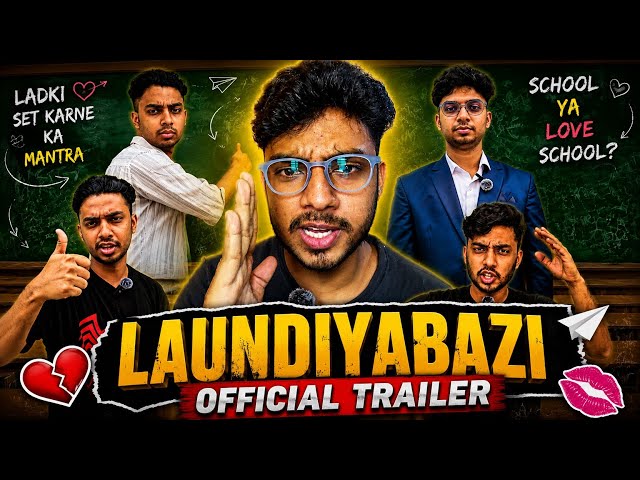 🎬 LAUNDIYABAZI — OFFICIAL TRAILER 🔥 @aladdin2hell 