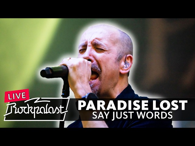 Paradise Lost – "Say Just Words" live, Rock Hard Festival l 2026 | Rockpalast
