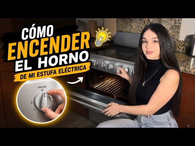 Como encender el horno de mi estufa eléctrica 