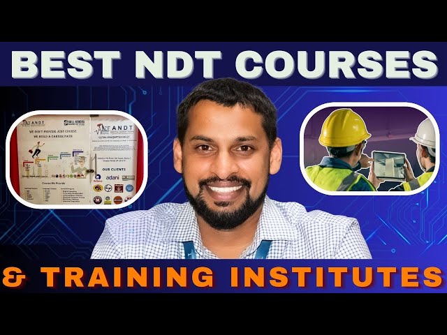 Best NDT Courses & Training Institutes | Build Your Career in Non-Destructive Testing! | #andt