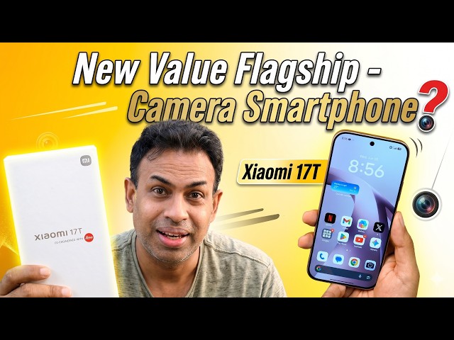Xiaomi 17T with Leica Camera - The Old Xiaomi Is Back!