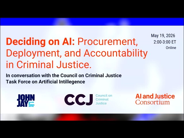 Deciding on AI Procurement, Deployment, and Accountability in Criminal Justice