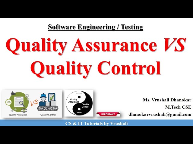 SE 53 :  Quality Assurance vs Quality Control | Know the Difference  @csittutorialsbyvrushali
