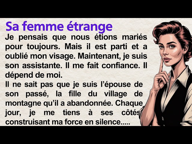 His Stranger Wife | Learn French With Story – Level 1 French Listening Practice | Frenchy Tales