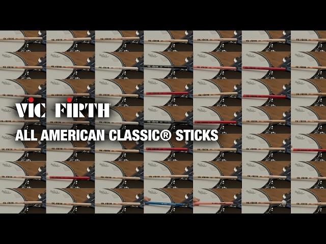 Vic Firth | All American Classic Sticks