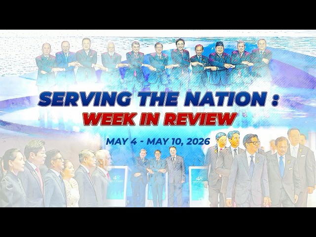 𝗦𝗲𝗿𝘃𝗶𝗻𝗴 𝘁𝗵𝗲 𝗡𝗮𝘁𝗶𝗼𝗻: 𝘞𝘦𝘦𝘬 𝘪𝘯 𝘙𝘦𝘷𝘪𝘦𝘸 | May 4 - May 10, 2026