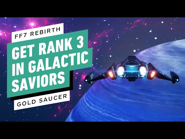 FF7 Rebirth: How to Get Rank 3 in Galactic Saviors