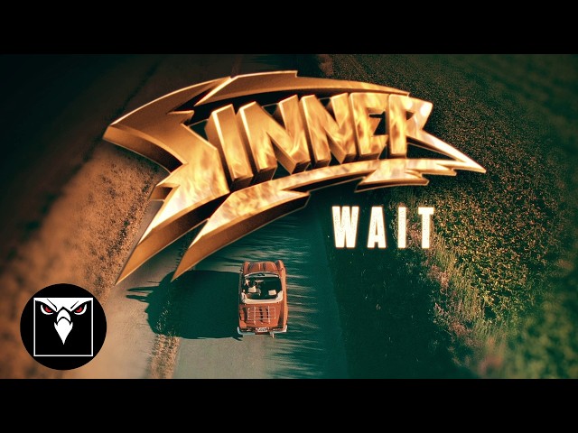 SINNER - Wait (Official Music Video)
