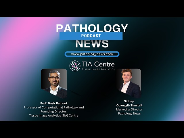 From Pixels to Pathology: Professor Nasir Rajpoot and the Story of the TIA Centre - Episode 1