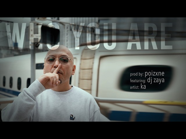 KA - Who You Are ft DJ Zaya /𝘱𝘳𝘰𝘥 𝘣𝘺 𝘱𝘰𝘪𝘻𝘹𝘯𝘦/