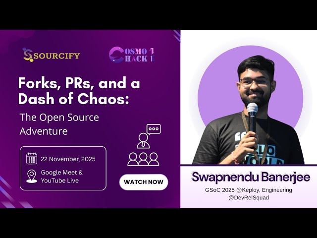 Forks, PRs & Open Source Adventure – CosmoHack 1 with Swapnendu Banerjee