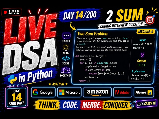 🚀 Day 14/200 days Live DSA series: 2 Sum problem | Coding Interview Question