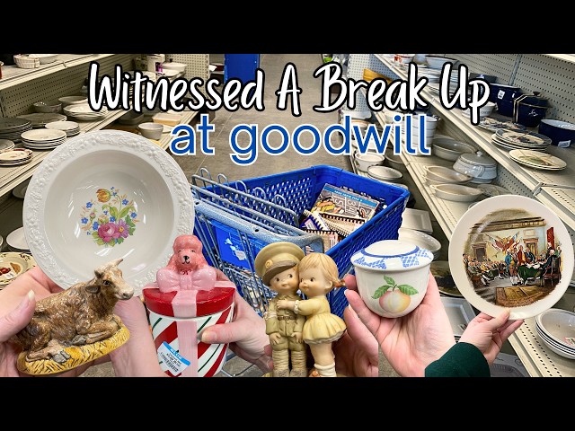 BREAKING UP at GOODWILL ( Thrift With Me! )
