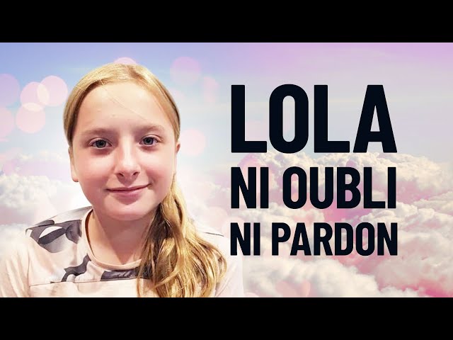 Live pour LOLA - Colère, réflexions, réactions, recueillement : NI OUBLI, NI PARDON - D. Conversano