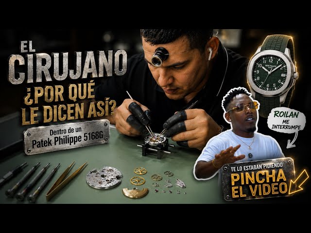 El Cirujano ¿Por qué le dicen así? Roilan interrumpe dentro de un Patek Phillipe 5168G
