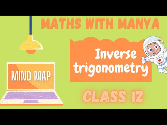 MIND MAP | INVERSE TRIGONOMETRY |CLASS 12 #class12 #inversetrigonometricfunctions  #boards #term1
