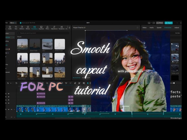 SMOOTH CAPCUT EDIT TUTORIALS II PC VERSION II SMOOTH EFFECTS & ANIMATIONS [ WITHOUT PRO VER. ]