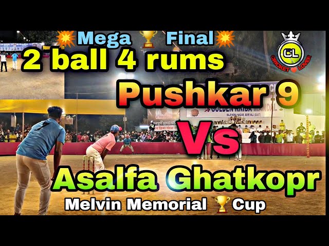 2 ball 4 runs pushkar9 vs Asalfa Ghatkopr