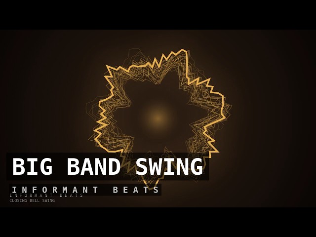 big band swing — swing jazz — upbeat swing music — 10 hour loop | INFORMANT BEATS