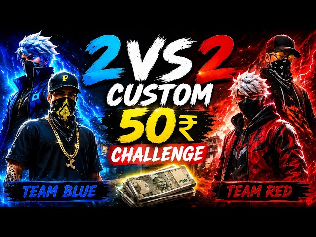 2VS2 CUSTOM CHALLENGE ₹50 💸 | INTENSE BATTLE 😱 | WINNER TAKES ALL 🏆