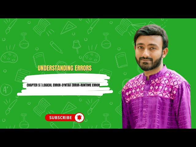 Lesson 5: Understanding Errors & Debugging in C & Python 💡 Unlock Knowledge |  Sukanta Paul