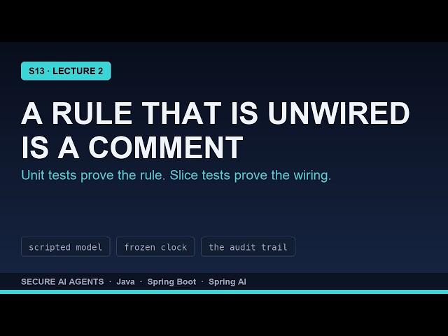 Secure AI Agents: Unit and Slice Tests for Tools, Guards, and Policies | S13E02