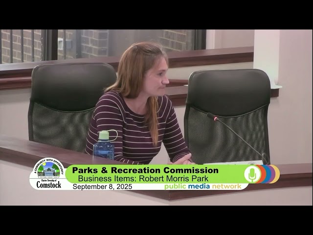 Comstock Charter Township - September 8, 2025 Parks and Recreation Commission Meeting Highlights