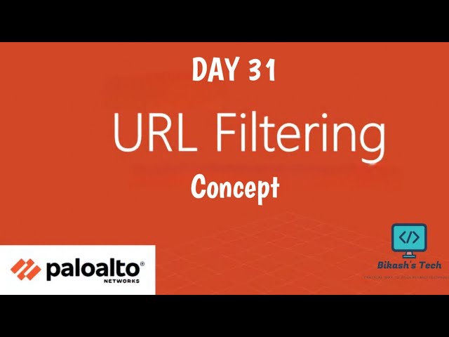 #paloaltofirewalltraining  | Day 31  | What is URL-Filtering | concept  | Detailed Explanation