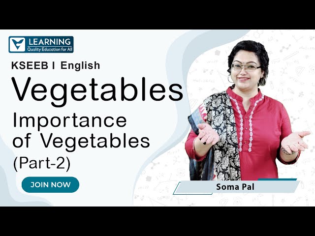 Class 1 English | KSEEB | Class 1 Vegetables | Part 2 | By Soma Pal | Vista's Junior K - 4