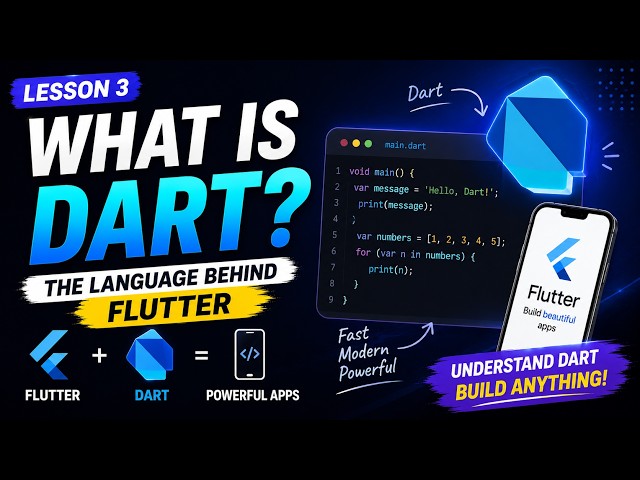 What is Dart? | Flutter Tutorial for Beginners | Lesson 3