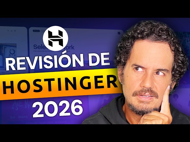 Reseña de Hostinger 2026: Todo VERIFICADO. ¿Es bueno o solo es publicidad?