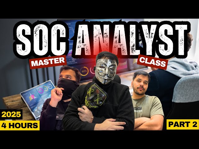 Become a SOC Analyst MASTER in Just 4 Hours [Part 2]