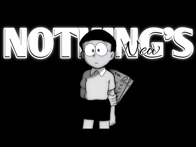 Nothing's New - NOBITA