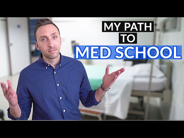 My UNUSUAL Path to MEDICAL SCHOOL -  (Nontraditional)