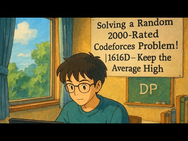 Solving a Random 2000-Rated Codeforces Problem! | 1616D - Keep the Average High