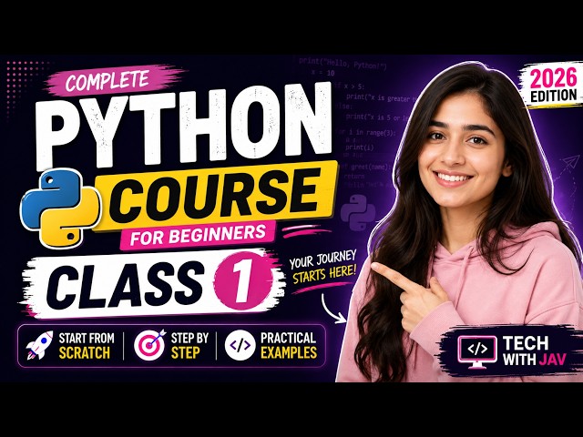 Python Course Class 1 | Learn Python From Scratch in 2026 | Python Tutorial for Beginners